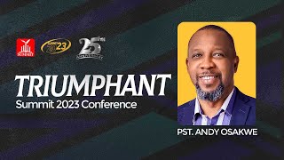 Dr Andy Osakwe at the Summit 2023 Conference  Triumphant [upl. by Cathrine]