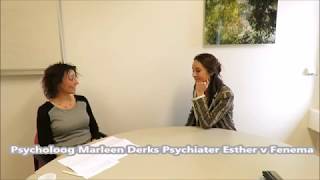 Interview psychiater Esther van Fenema en psycholoog Marleen Derks [upl. by Hcirdeirf547]