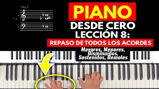 Lección 8  Aprende Piano DESDE CERO  Repasamos TODOS los acordes con esta progresión [upl. by Reynard]