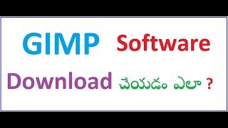 How to Download GIMP in Telugu [upl. by Nittirb]