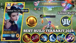 CARA AGAR DAMAGE HANABI SAKIT BANGET BEST BUILD HANABI TERSAKIT 2024  TOP GLOBAL HANABI  MLBB [upl. by Anahsak]