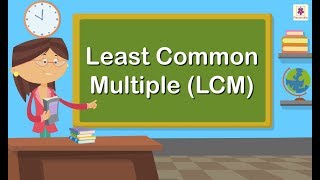 Least Common Multiple LCM  Mathematics Grade 4  Periwinkle [upl. by Enilarac]