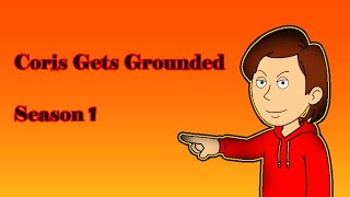 Coris Gets Grounded — Season 1 [upl. by Rama166]