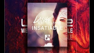 Lange amp Betsie Larkin  Insatiable Sean Tyas Remix [upl. by Varien]