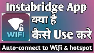 Instabridge App Kaise Use Kare ।। how to use instabridge app ।। Instabridge App [upl. by Jurkoic]