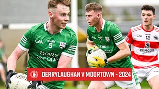 Derrylaughan v Moortown  Highlights  Intermediate Championship 2024 [upl. by Shipman394]