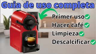 ✅☕ Nespresso INISSIA TUTORIAL Español ☕✅ [upl. by Egide]