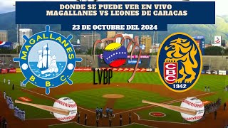 🇻🇪LVBP⚾️Dónde Ver EN VIVO Magallanes vs Leones de Caracas Temporada 20242025 [upl. by Clover]