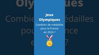 Jeux Olympiques  combien de médailles pour la France [upl. by Eniortna]