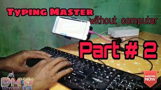 Mobile me typing sikhe Hindi  part 2  Typing Practice in android [upl. by Sparrow]