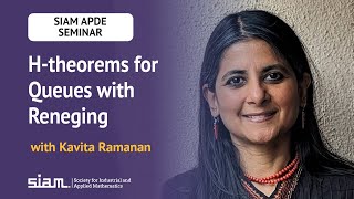 Htheorems for Queues with Reneging with Kavita Ramanan [upl. by Nirrep]