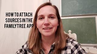 How to Attach Sources in the FamilyTree App [upl. by Sivatco]