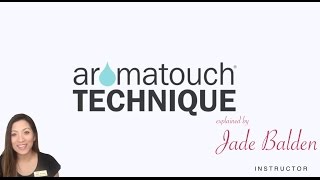 AromaTouch Technique Explaination [upl. by Adnamaa]