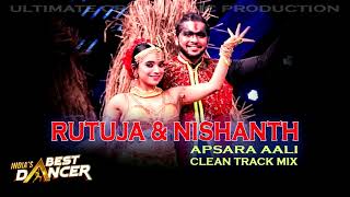 INDIAS BEST DANCER  Nishant amp Rutuja Apsara Aali  Clean Track Mix [upl. by Akcinehs]