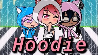 Hoodie  Gacha Life  Glmv [upl. by Inhoj]