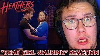 Its 2024 and HEATHERS has me in ABSOLUTE SHOCK quotDead Girl Walkingquot REACTION [upl. by Marius471]