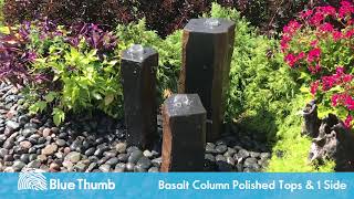 Basalt Column Polished 1 Side Fountain [upl. by Allina]