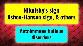 Nikolsky sign AbsoeHansen sign in bullous disorders Autoimmune bullous diseases part 5 [upl. by Airednaxela]