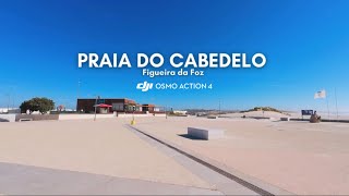 Figueira da Foz  Praia do Cabedelo 2024  DJI OSMO ACTION 4 [upl. by Lexis]