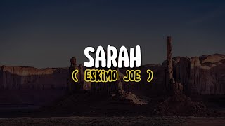 Eskimo Joe  Sarah Lyrics [upl. by Awahsoj]