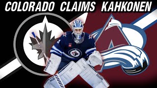 Colorado Avalanche Claim Kaapo Kahkonen off Waivers Jets Fan Reaction [upl. by Ellenaj]