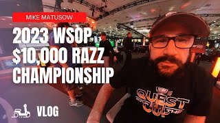 10000 Razz Championship VLOG  2023 WSOP [upl. by Acirea]