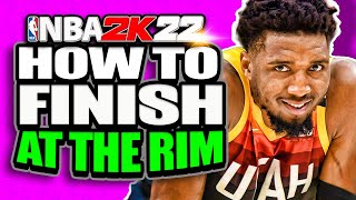 NBA 2K22 How To Finish At The Rim BEST Ways To Attack Paint Defenders and Score [upl. by Niamrej219]