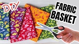 How To Make Fabric Basket From Fabric Scraps [upl. by Lane632]