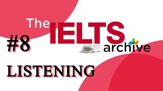 IELTS Listening Practice Test 8 [upl. by Razec]