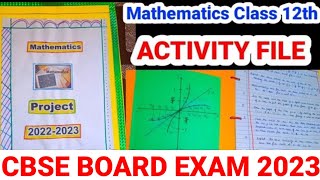 MATH Class 12 PROJECT FILE  Mathematics Activity File  Mathematics Class 12 CBSE 2023 [upl. by Ja239]