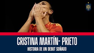 CRISTINA MARTÍNPRIETO HISTORIA DE UN DEBUT SOÑADO  🔴 SEFUTBOL [upl. by Tecil]