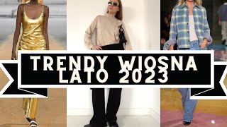 TRENDY WIOSNA LATO 2023 amp STYLIZACJE  CO BĘDZIEMY NOSIĆ W TYM SEZONIE  WERONIKA BROILO [upl. by Lynus]