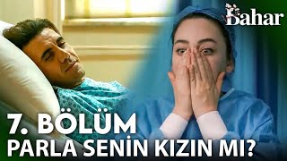 Bahar 7 Bölüm Fragman Analizi  Parla Senin Kızın Mı [upl. by Kisung229]