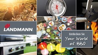 LANDMANN  Your World of BBQ NEU [upl. by Boehmer]