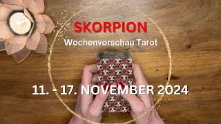 SKORPION ♏️ WOCHENVORSCHAU TAROT 11  17 November 2024 Tarot [upl. by Darrelle]