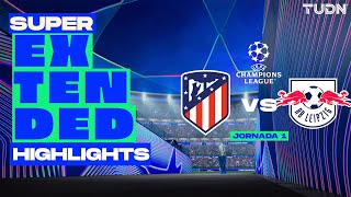 SUPER EXTENDED HIGHLIGHTS  Atlético de Madrid vs RB Leipzig  UEFA Champions League 2024  J1 [upl. by Eniamat]