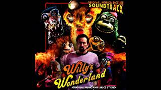 willys wonderland song [upl. by Redford]