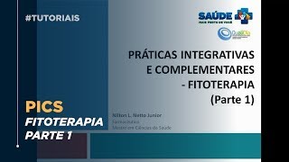 Práticas Integrativas e Complementares  Fitoterapia parte 1 [upl. by Oiraved529]