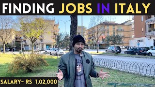 HOW TO FIND JOBS IN ITALY  REQUIREMENTS  SALARY  AGENCIES in Hindi [upl. by Lexis566]