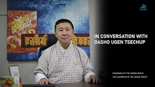 IN CONVERSATION WITH DASHO UGEN TSECHUP [upl. by Alboran550]