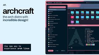 Archcraft  The NEW Arch Linux [upl. by Capriola594]