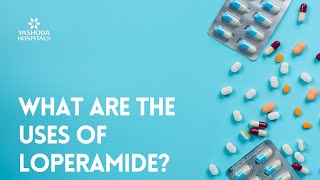 What are the uses of Loperamide [upl. by Maier]