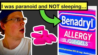 How BENADRYL affects SLEEP  Rebound INSOMNIA and PARANOIA  mental and physical problems concerns [upl. by Rosel769]