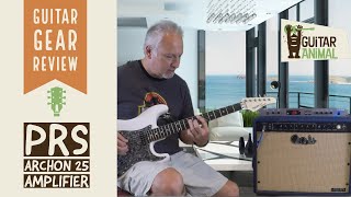 PRS Archon 25 Guitar Amplifier Review [upl. by Naoj]