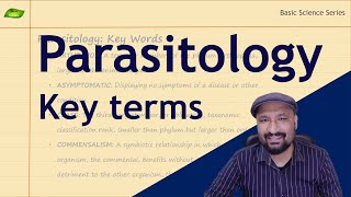 Parasitology Key Terms  Parasitology  Basic Science Series [upl. by Arrait647]