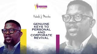 Kabelo Moroke Genuine Keys To Personal and Corporate Revival [upl. by Marten30]