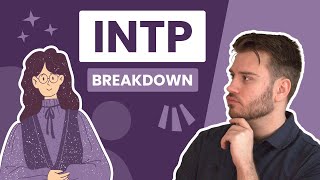 INTP Personality EXPLAINED [upl. by Roy]