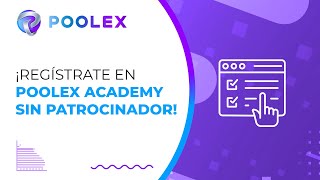 ¡Regístrate en Poolex Academy sin patrocinador [upl. by Saqaw77]