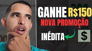 PROMOÇÃO INÉDITA GANHE R150 NOVA PROMOÇÃO [upl. by Stultz645]