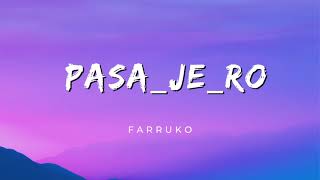 Farruko  Pasajero Lyrics English Translation [upl. by Ecal]